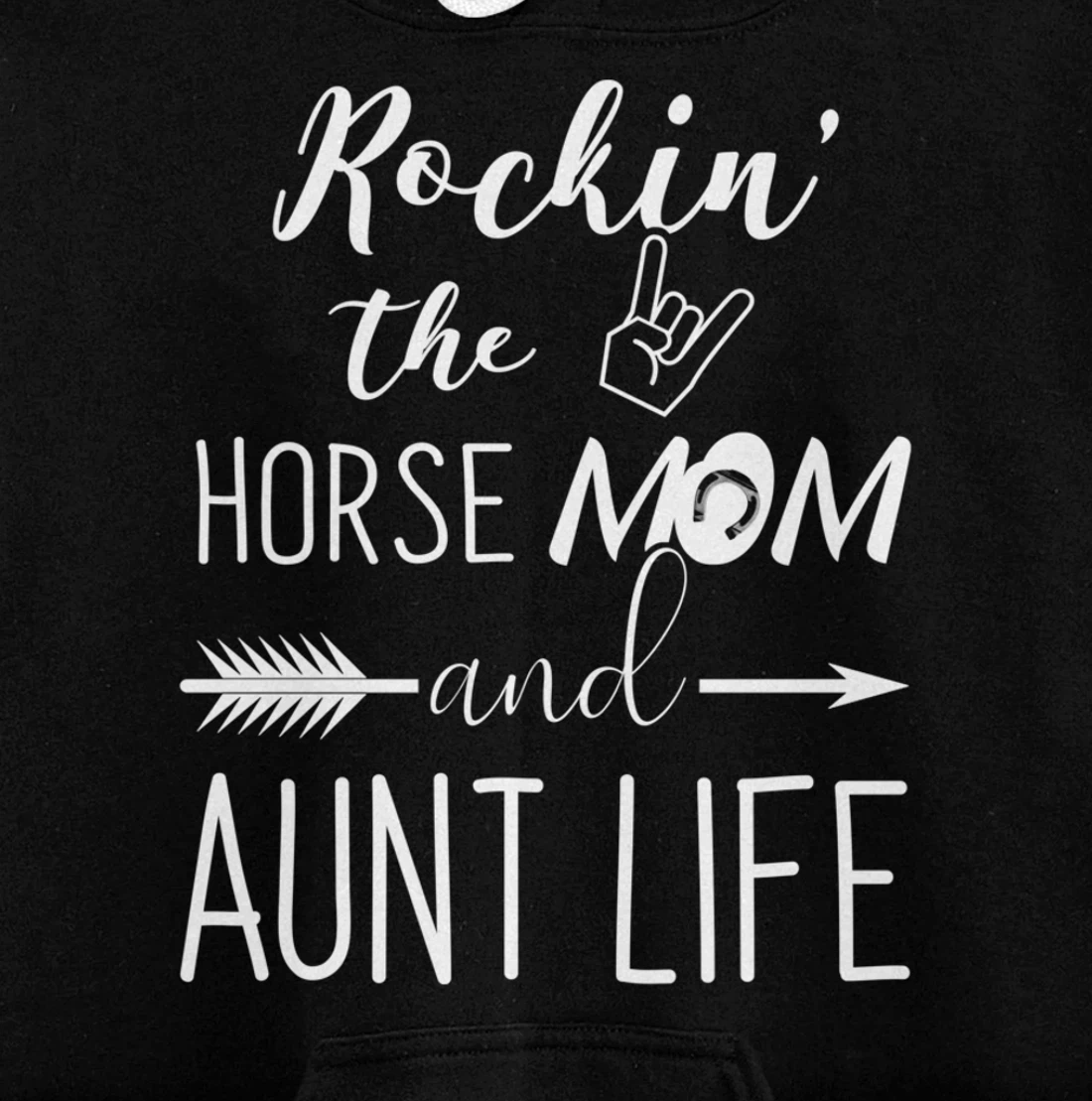 Rockin The Horse Mom and Aunt Life - Unique Horse Lovers Pullover Hoodie