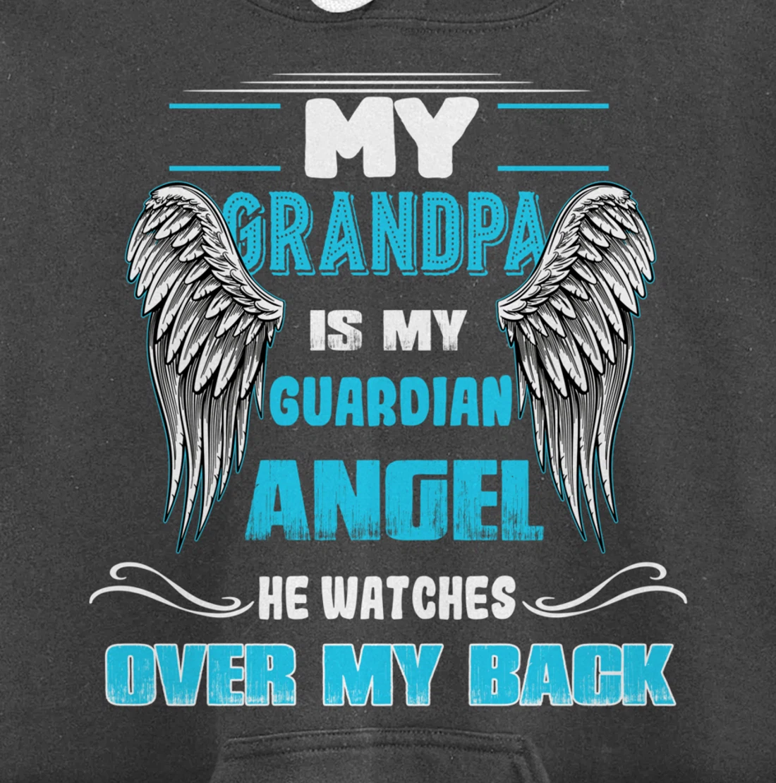 My Grandpa is my Guardian Angel He Watches over my back Pullover Hoodie