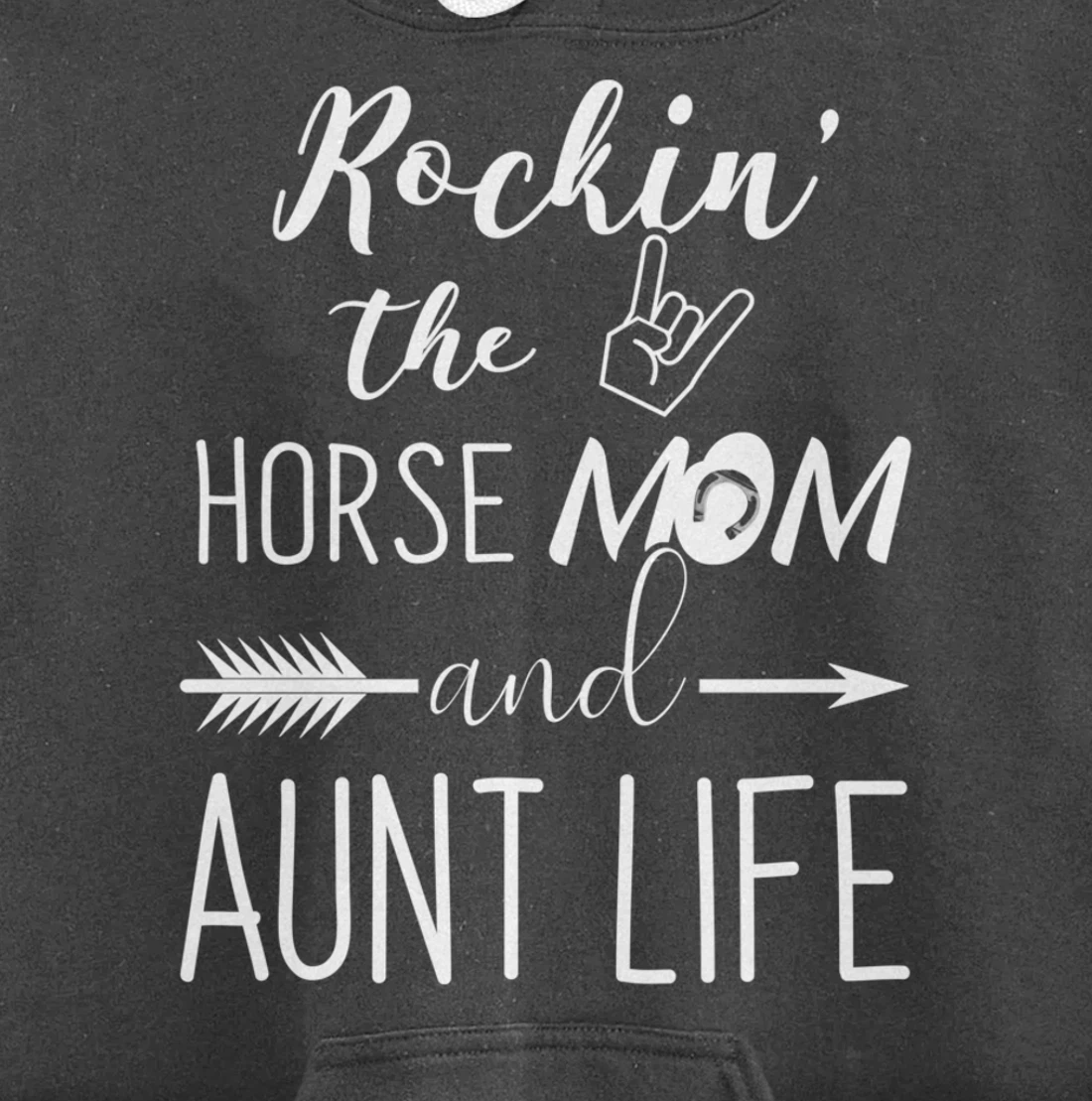Rockin The Horse Mom and Aunt Life - Unique Horse Lovers Pullover Hoodie