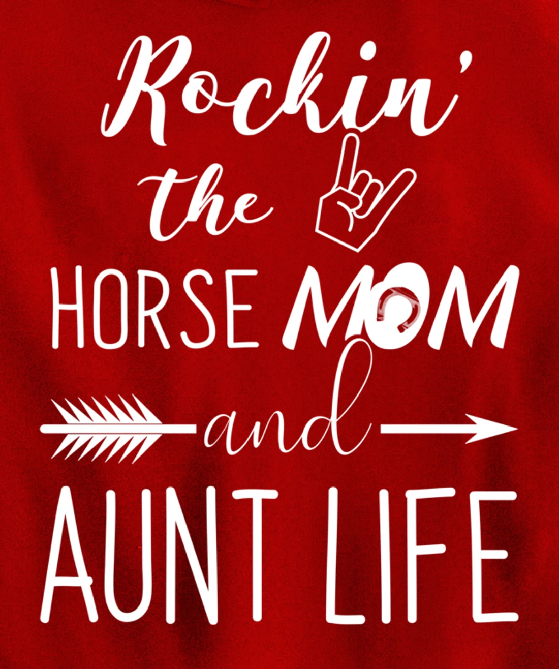 Rockin The Horse Mom and Aunt Life - Unique Horse Lovers Pullover Hoodie
