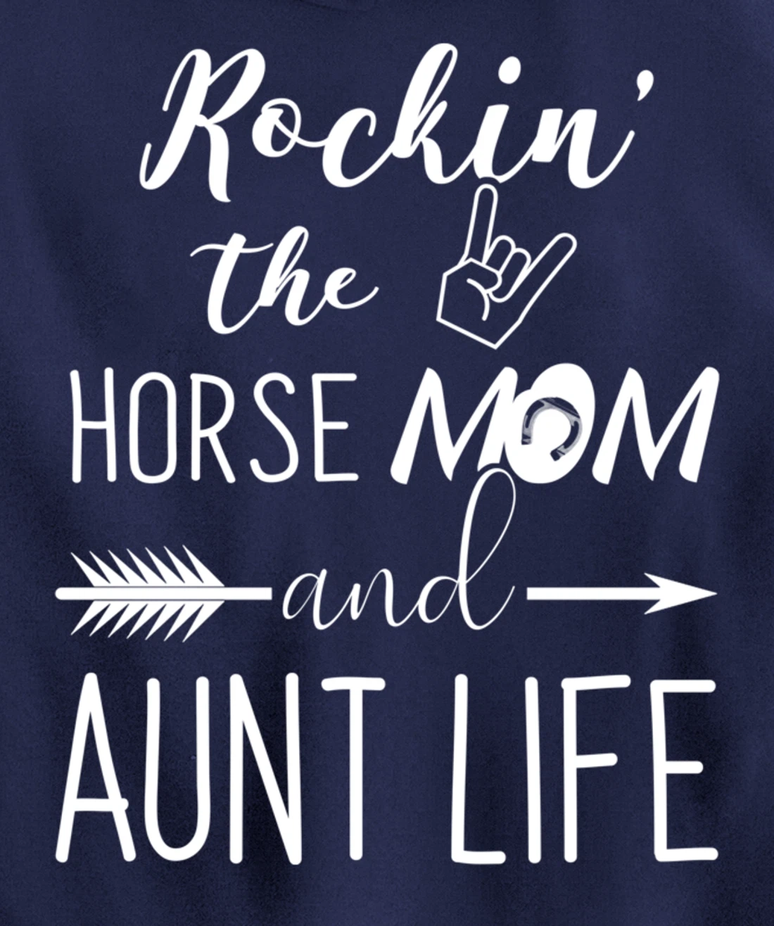 Rockin The Horse Mom and Aunt Life - Unique Horse Lovers Pullover Hoodie