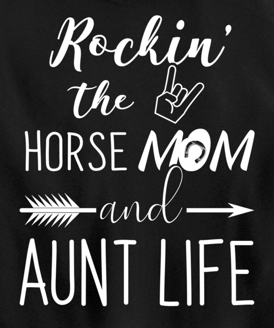 Rockin The Horse Mom and Aunt Life - Unique Horse Lovers Pullover Hoodie