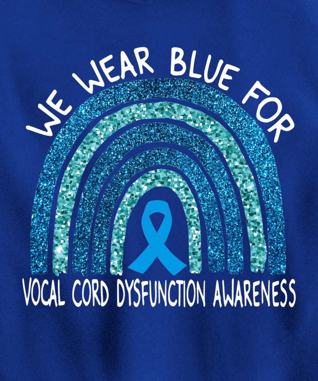 We Wear Blue For Vocal Cord Dysfunction Rainbow Gift Pullover Hoodie