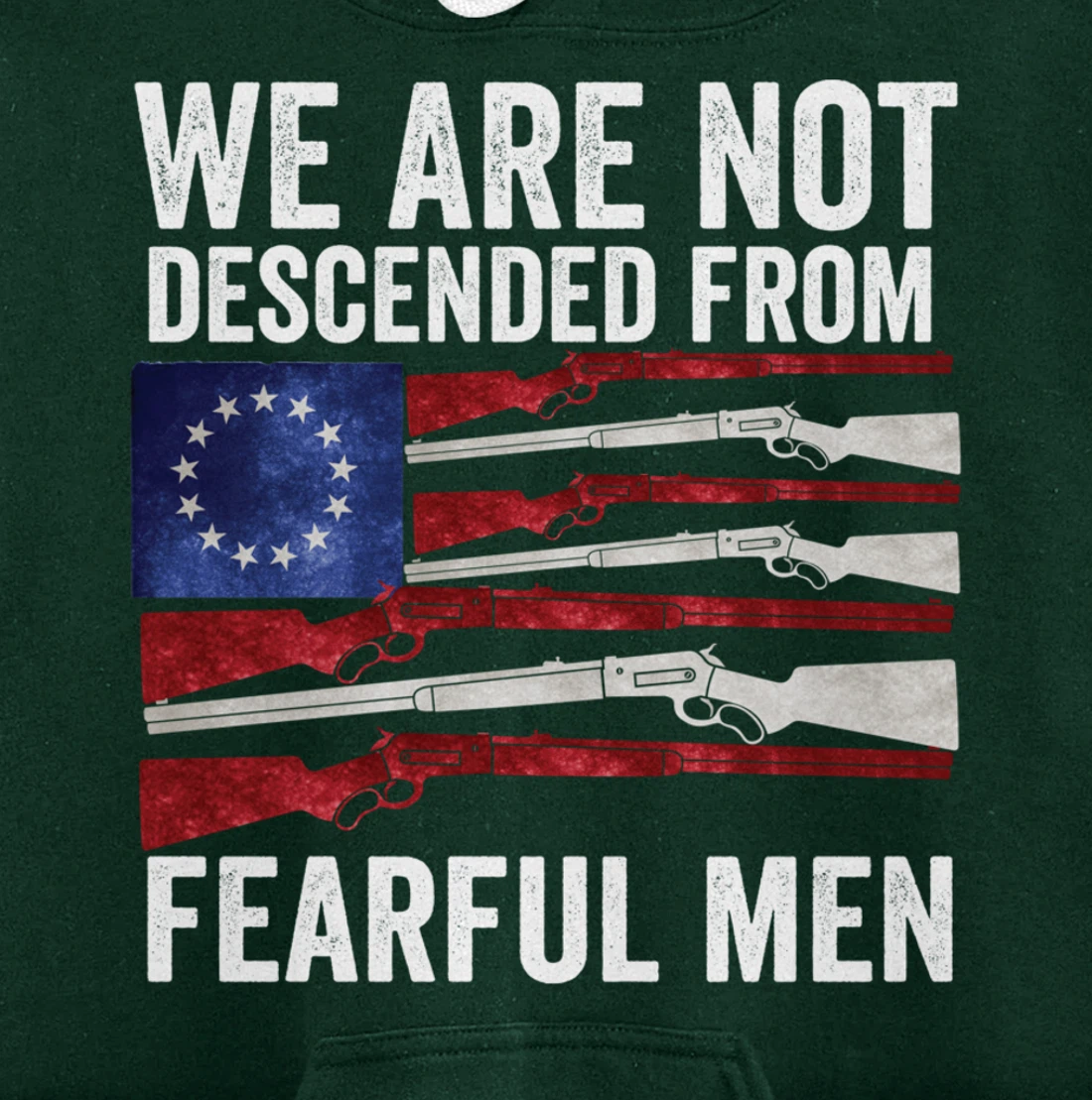We Are Not Descended From Fearful Men Betsy Ross USA flag Pullover Hoodie