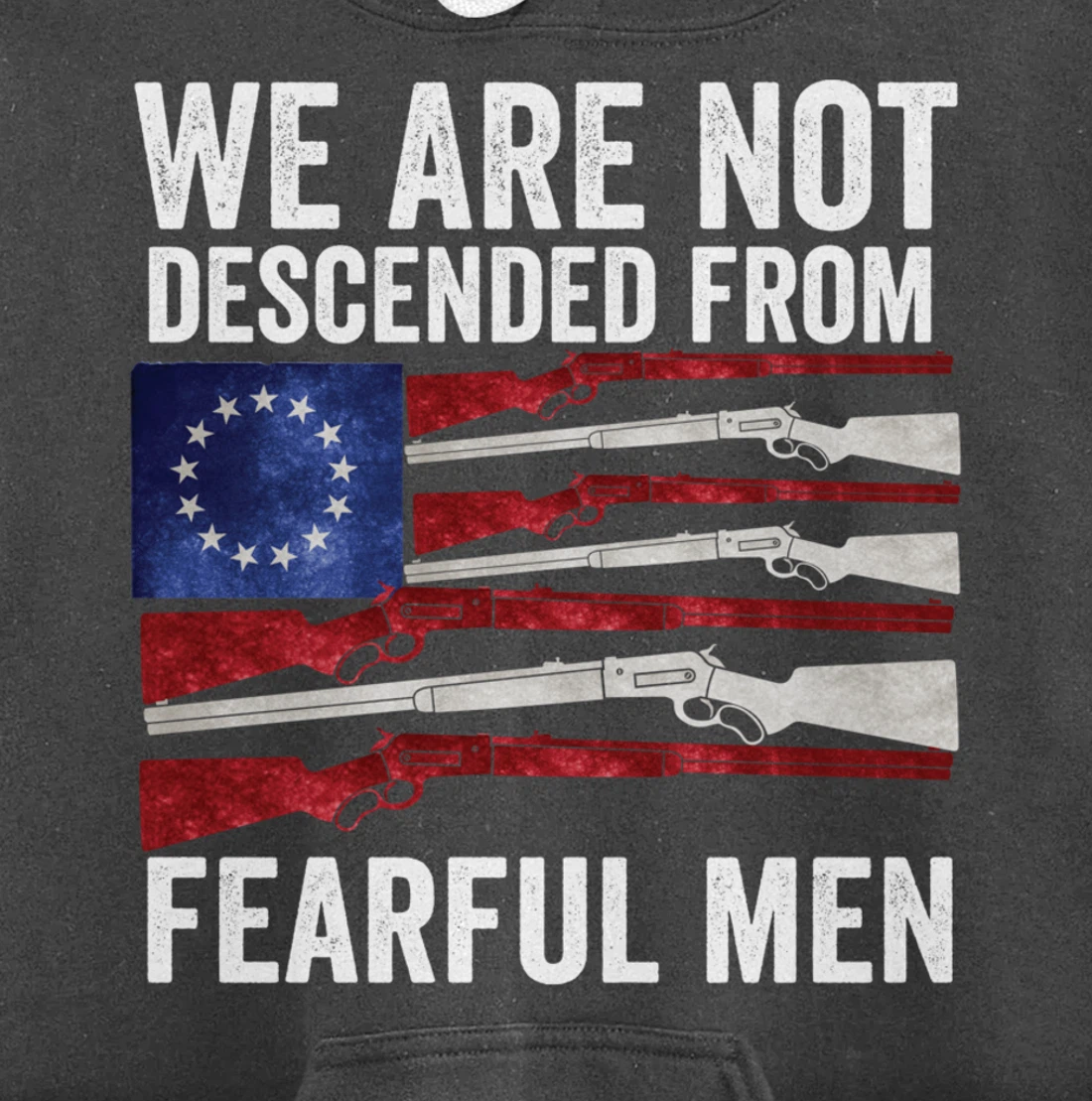 We Are Not Descended From Fearful Men Betsy Ross USA flag Pullover Hoodie