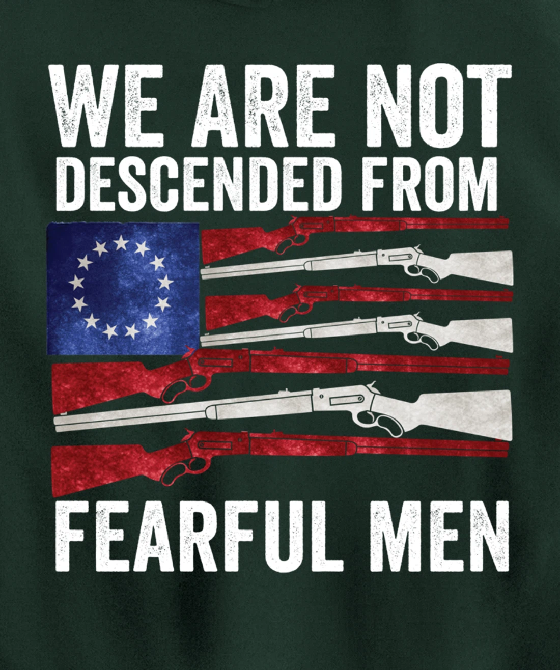 We Are Not Descended From Fearful Men Betsy Ross USA flag Pullover Hoodie