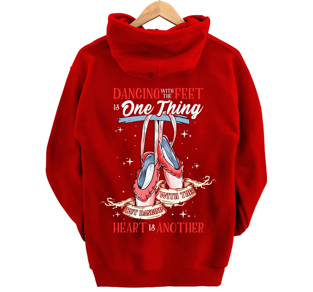 Cute Ballet Dance Quote for Girls | Dancing With the Heart Pullover Hoodie