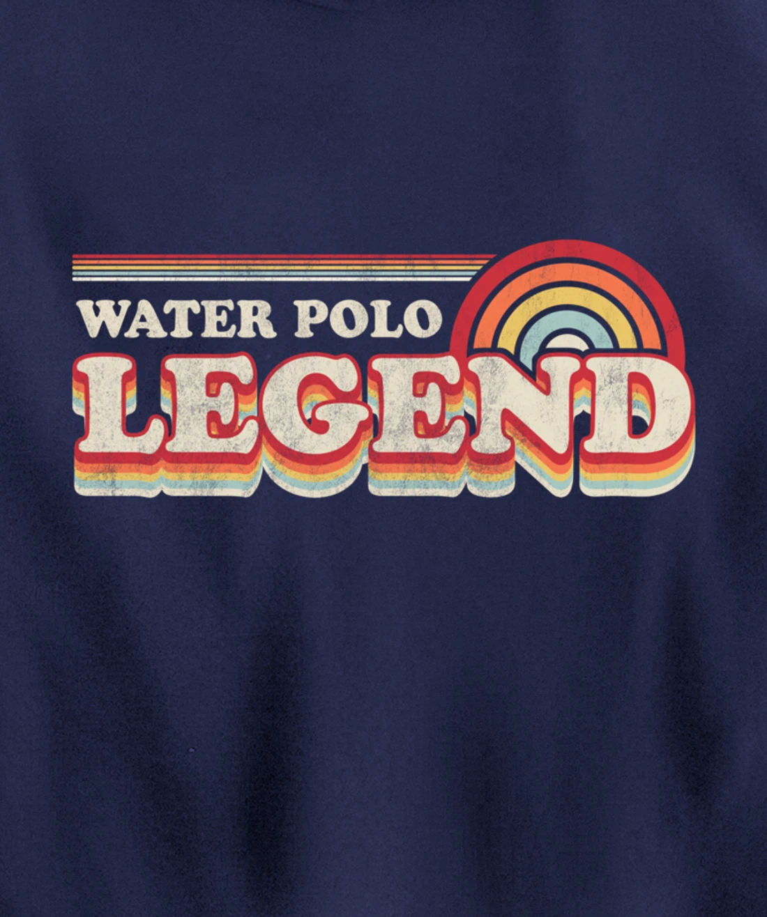 Water Polo Design, Funny Water Polo Legend Pullover Hoodie