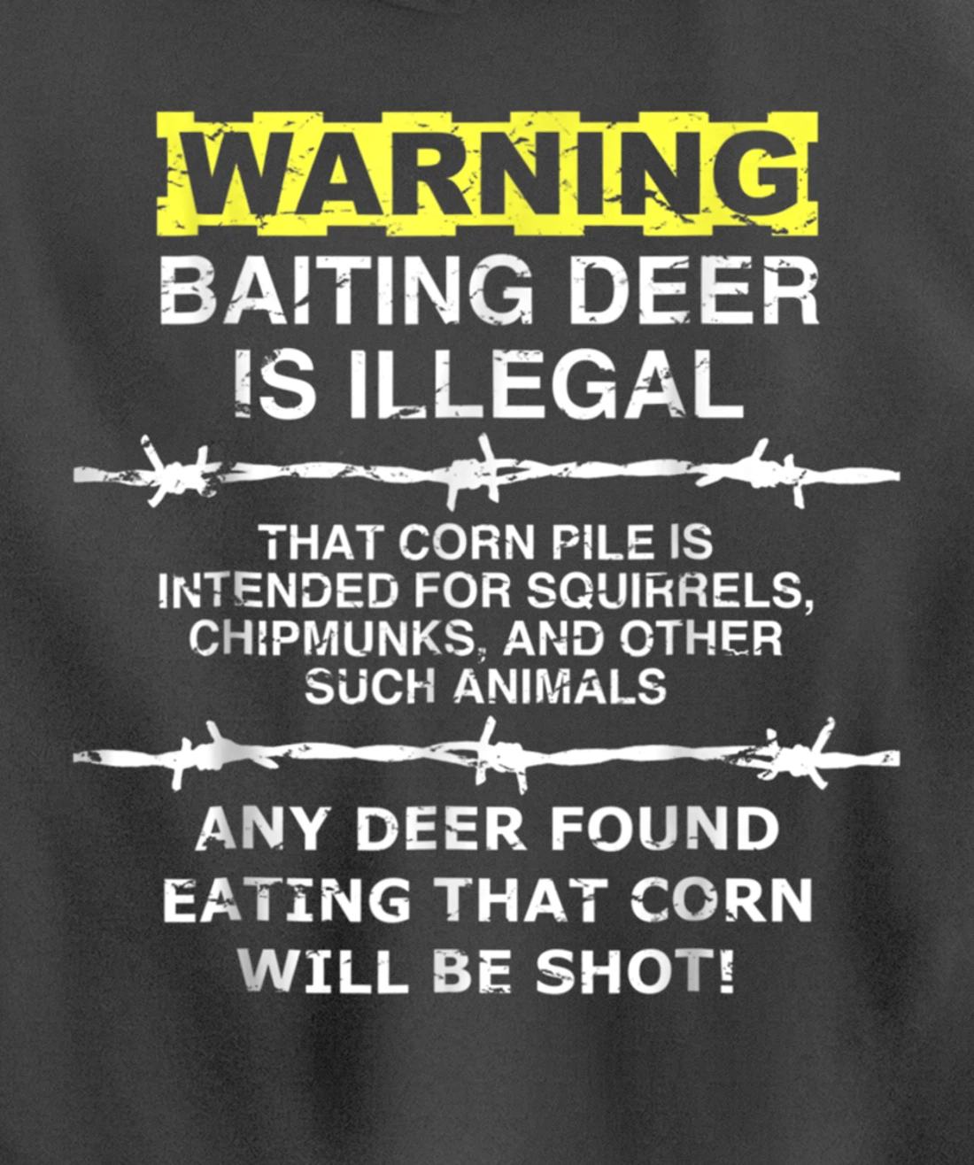 Warning: Baiting Deer is Illegal - Hunters Hunting Pullover Hoodie