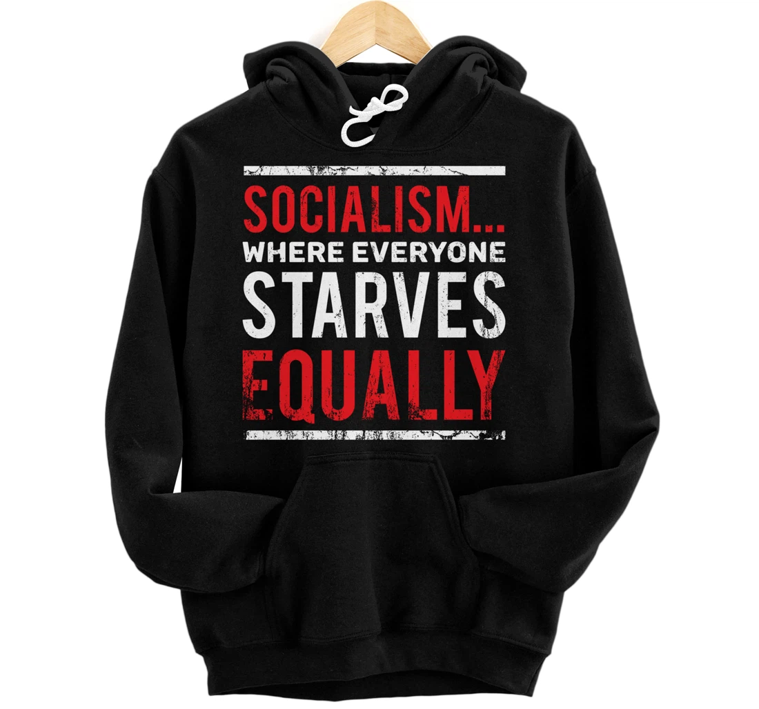 Anti Communist Capitalism Freedom Lover Gift Anti Socialism Pullover Hoodie