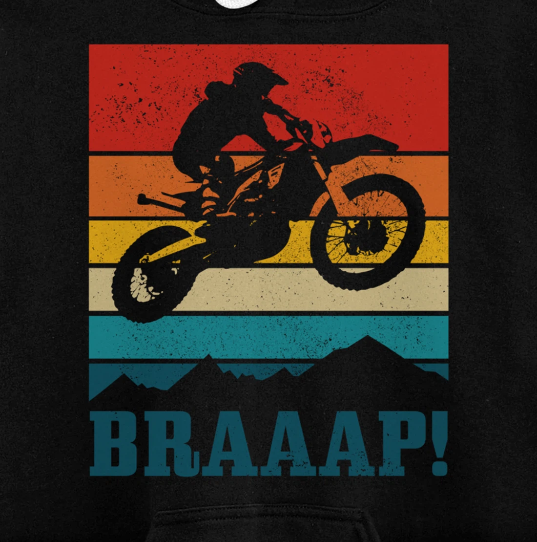 Braap Dirt Bike Motocross MX Motorcycle Enduro Biker Gift Pullover Hoodie