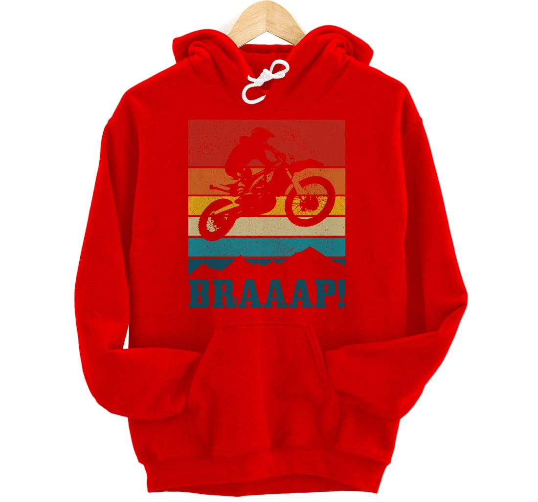 Braap Dirt Bike Motocross MX Motorcycle Enduro Biker Gift Pullover Hoodie