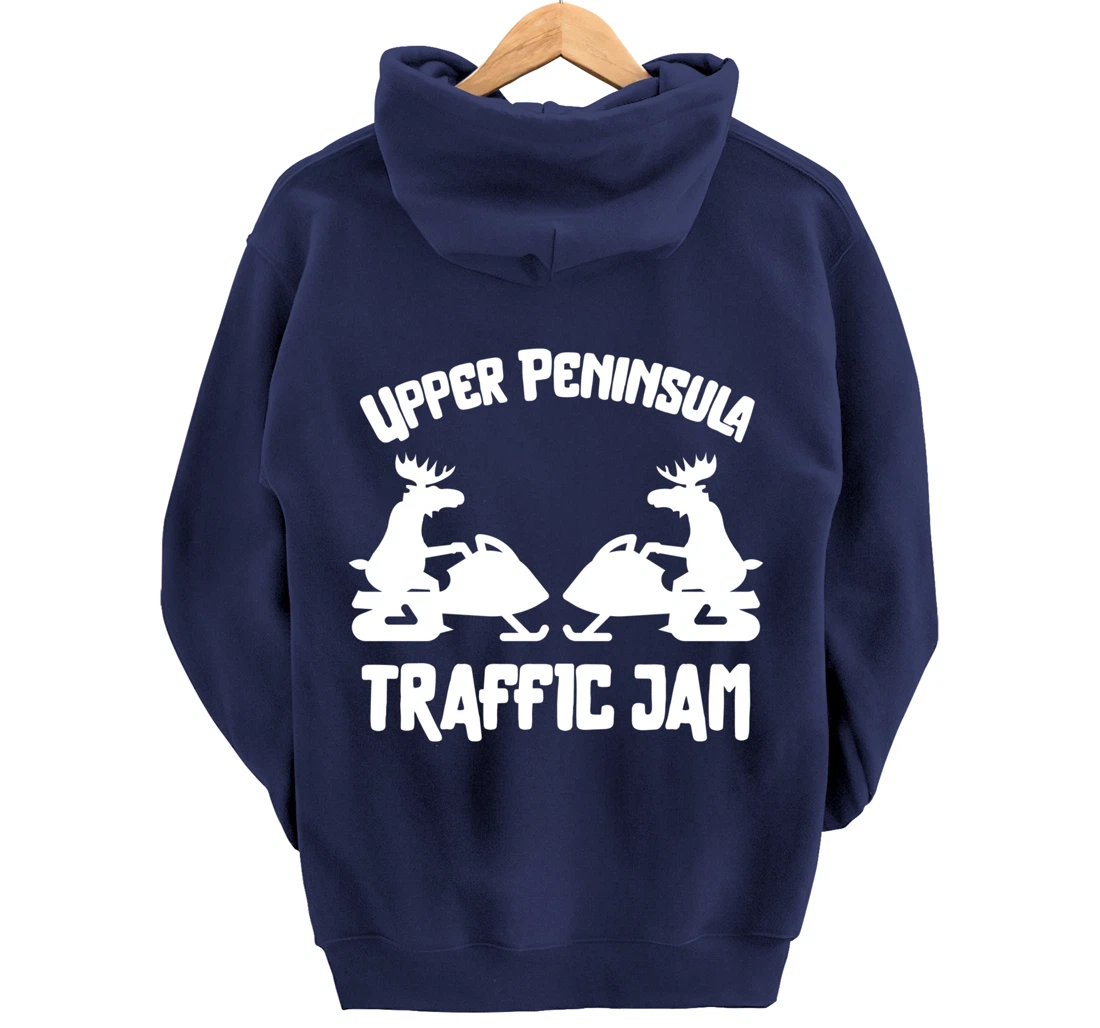 Upper Peninsula Moose Snowmobile Traffic Jam for Yooper Pullover Hoodie