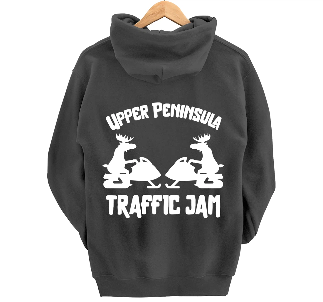 Upper Peninsula Moose Snowmobile Traffic Jam for Yooper Pullover Hoodie