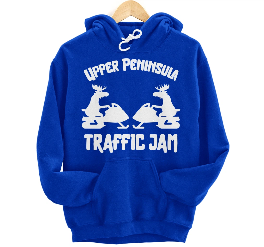Upper Peninsula Moose Snowmobile Traffic Jam for Yooper Pullover Hoodie