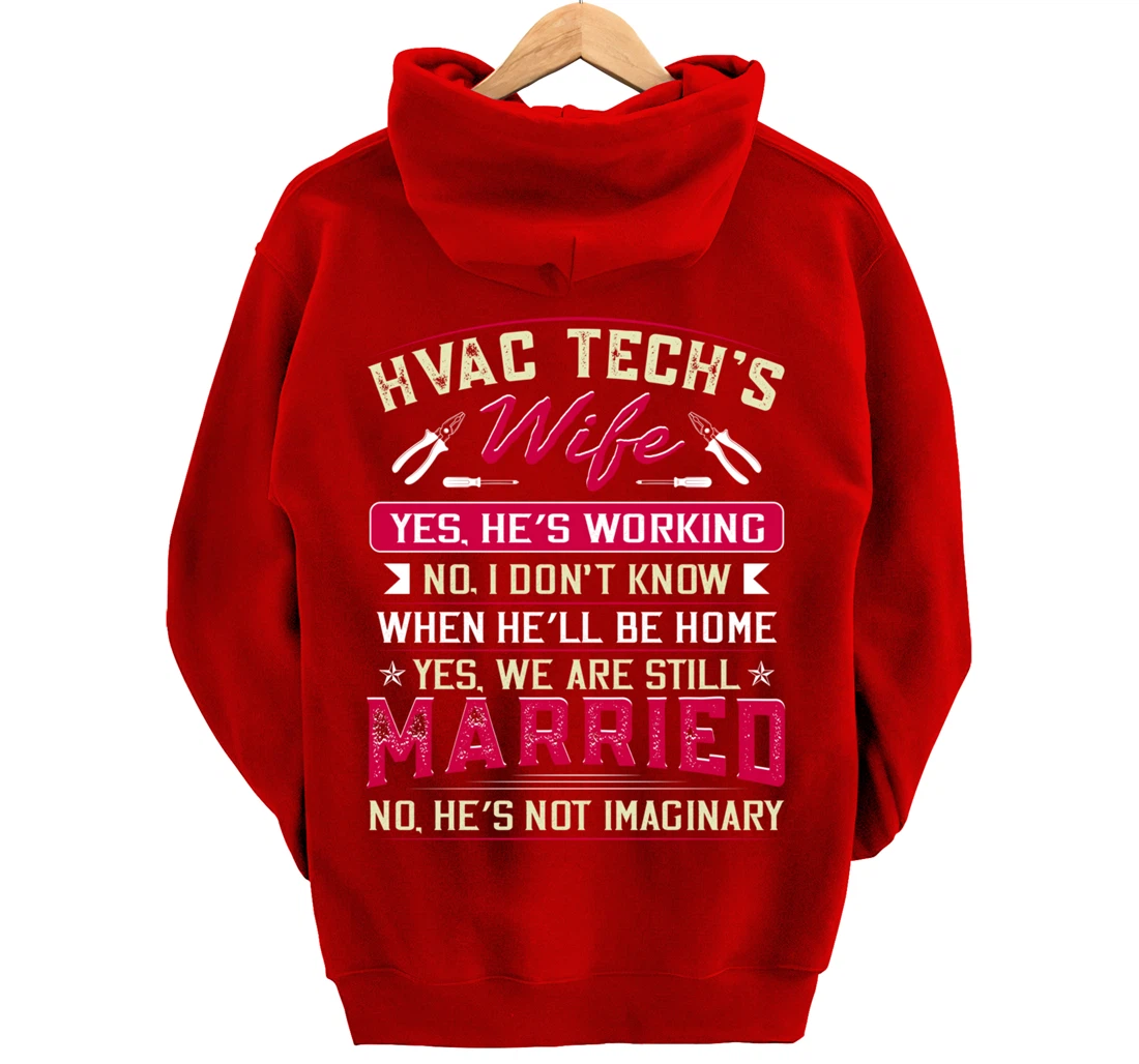 Funny HVAC Tech Wife HVAC Technicians Girlfriend Mom Gift Pullover Hoodie
