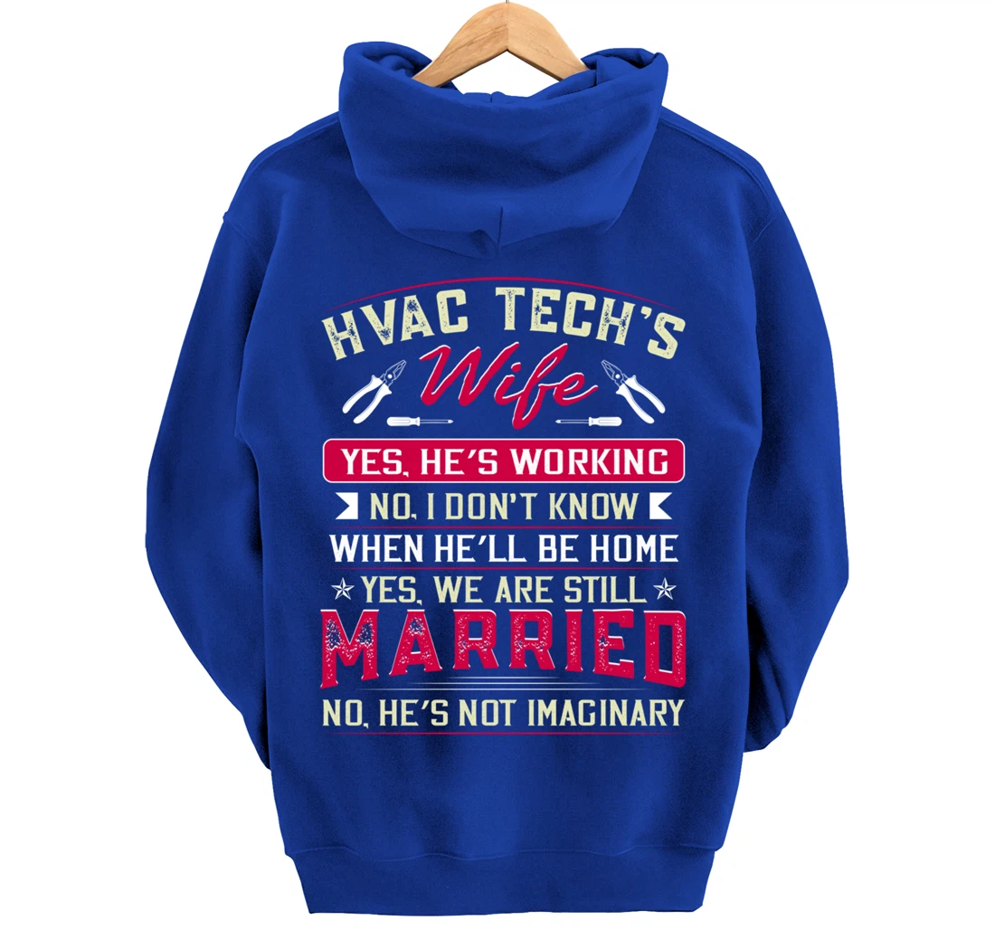 Funny HVAC Tech Wife HVAC Technicians Girlfriend Mom Gift Pullover Hoodie
