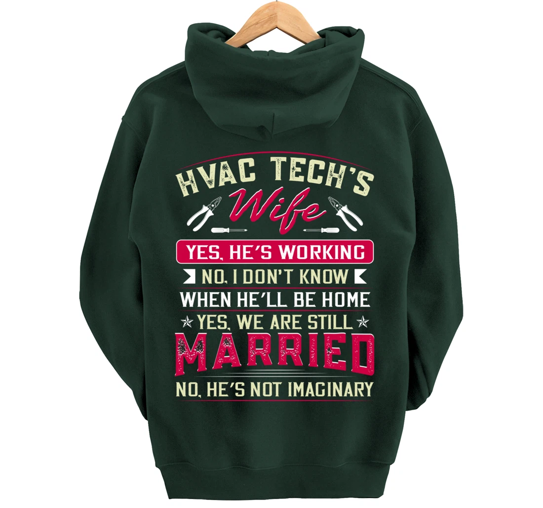 Funny HVAC Tech Wife HVAC Technicians Girlfriend Mom Gift Pullover Hoodie
