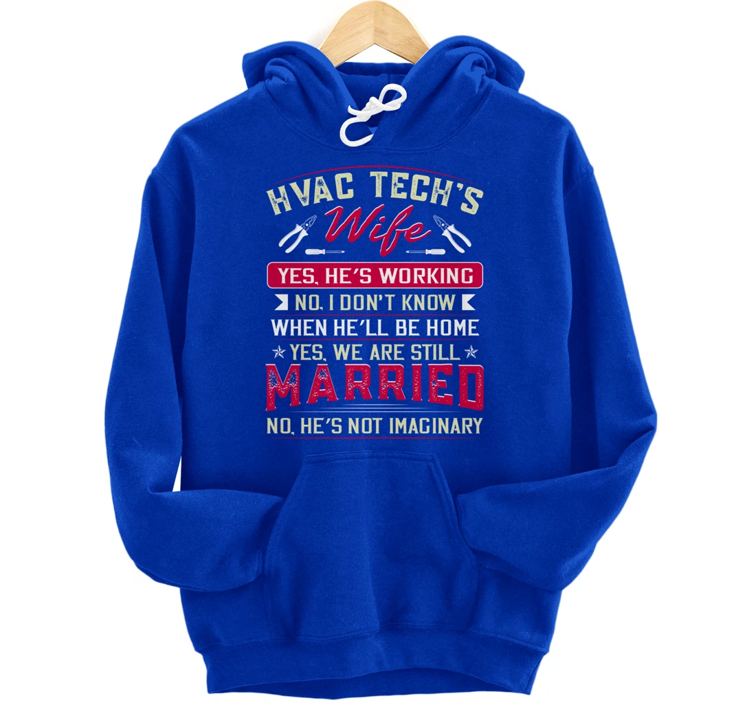 Funny HVAC Tech Wife HVAC Technicians Girlfriend Mom Gift Pullover Hoodie