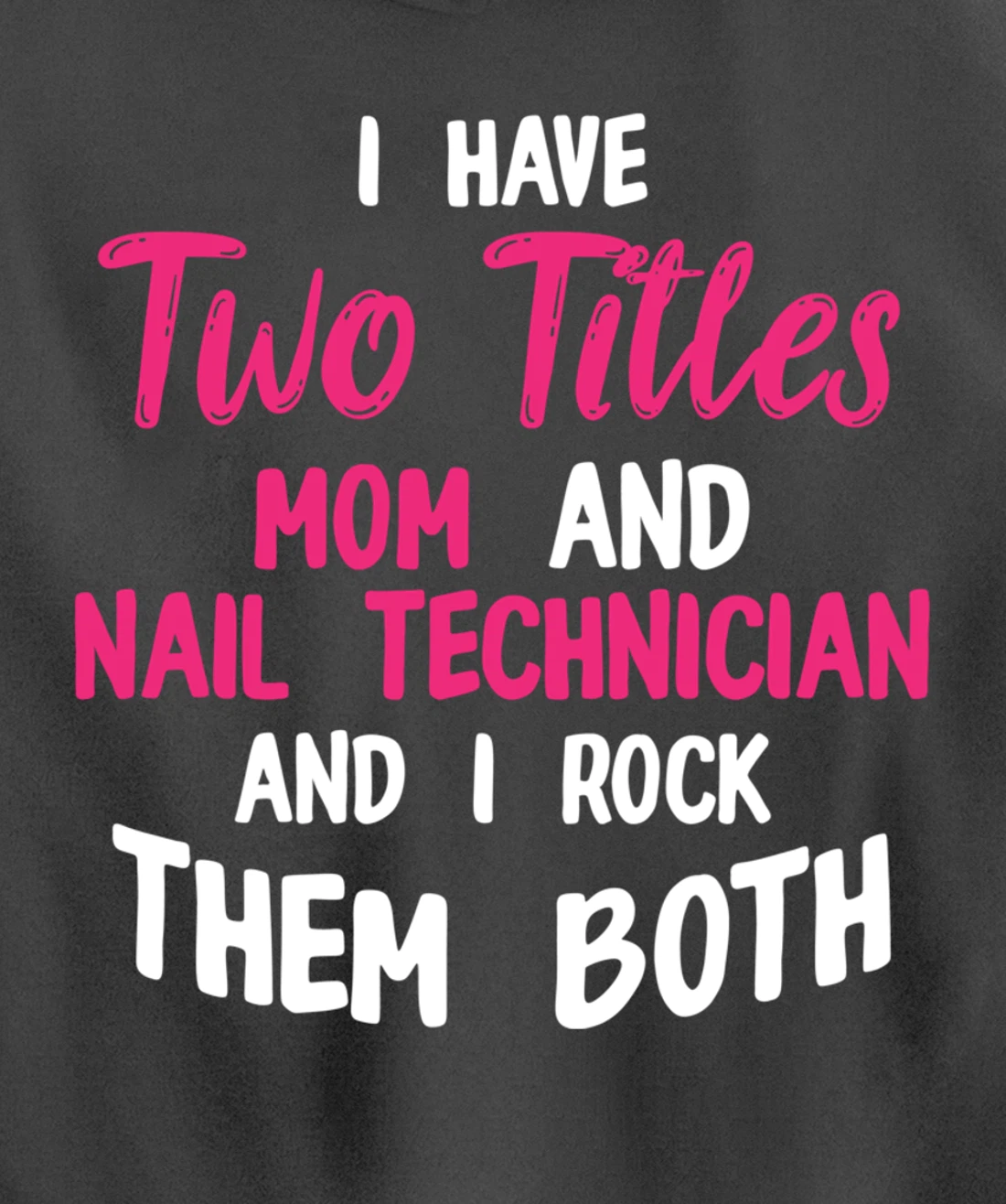 Nail Technician Moms Nail Tech Artist Manicurist Pullover Hoodie