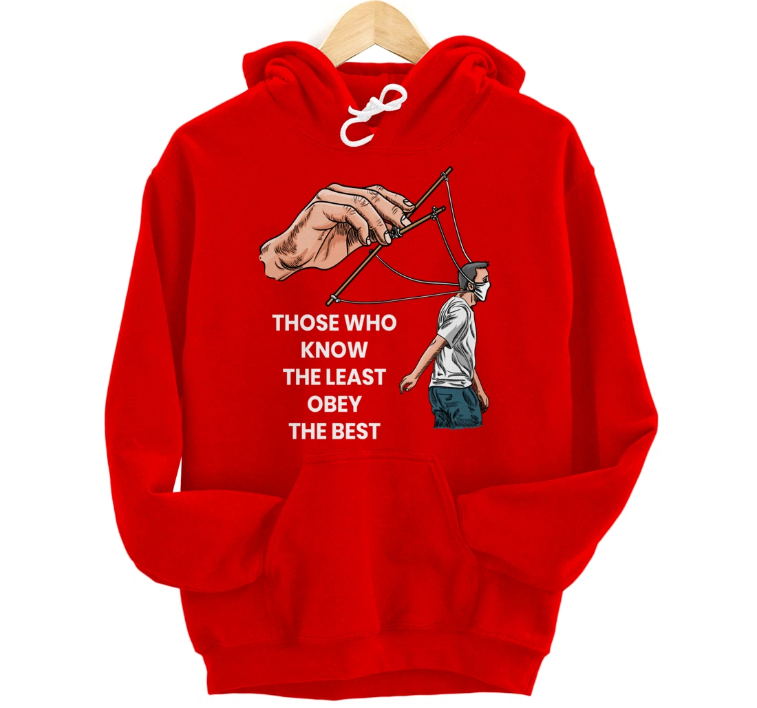 Anti Face Mask Puppets Marionettes Freedom Democracy Pullover Hoodie