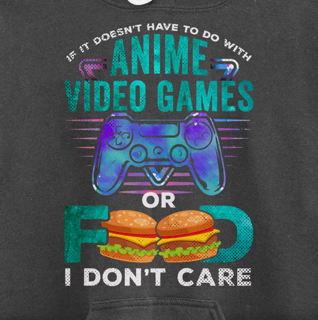 If Its Not Anime Video Games Food I Dont Care Otaku Fandom Pullover Hoodie