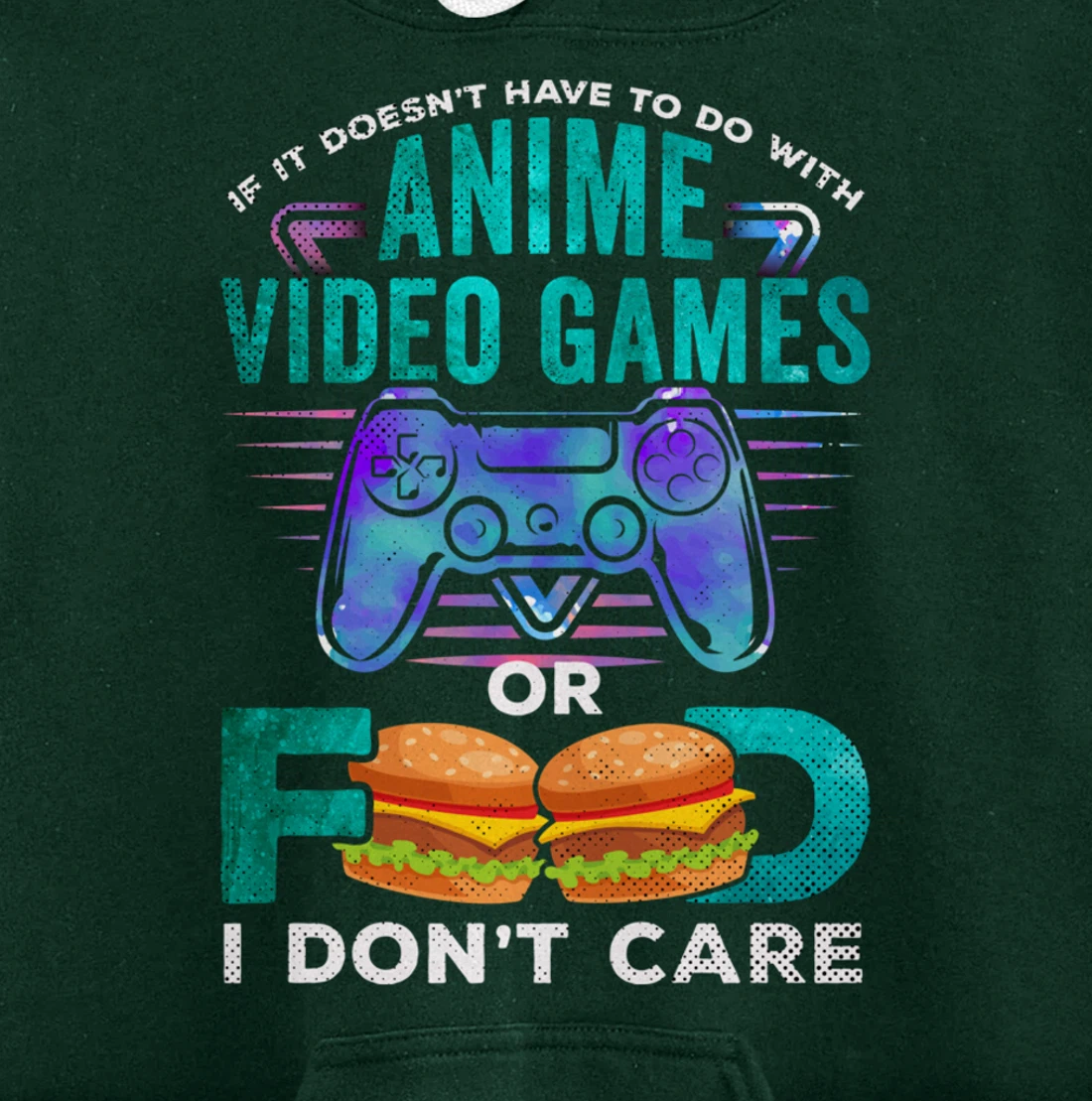 If Its Not Anime Video Games Food I Dont Care Otaku Fandom Pullover Hoodie