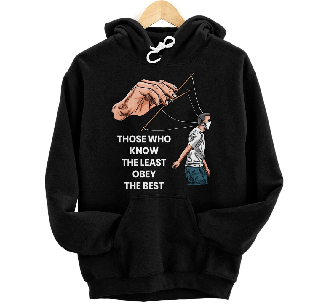 Anti Face Mask Puppets Marionettes Freedom Democracy Pullover Hoodie