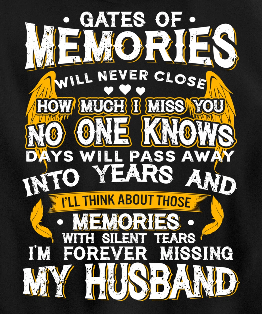 Gates of Memories will never close Forever Missing Husband Pullover Hoodie
