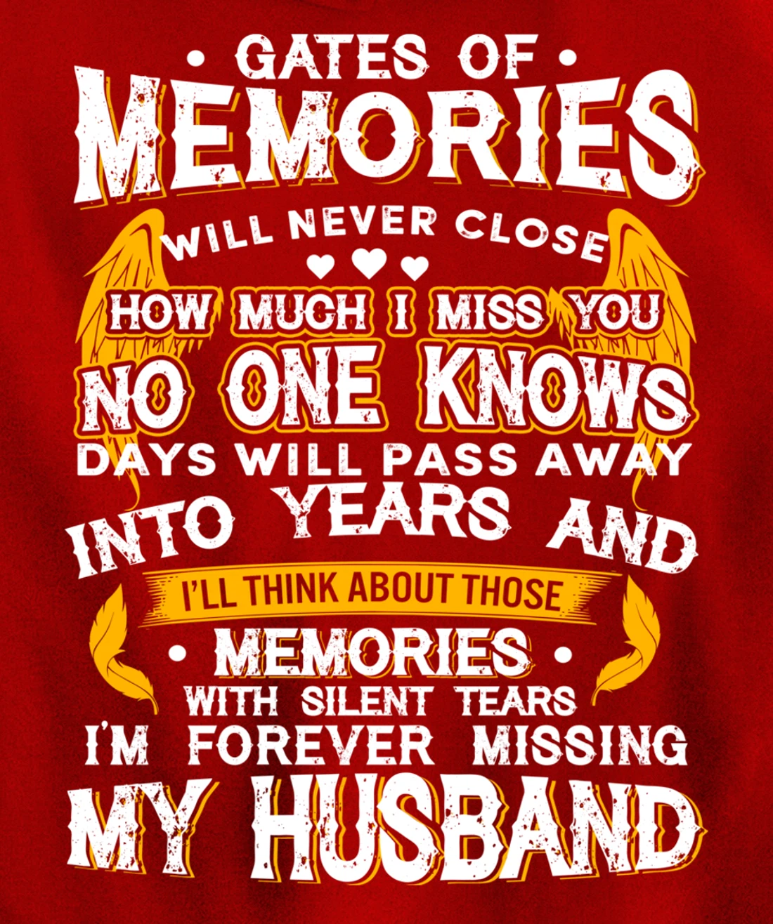 Gates of Memories will never close Forever Missing Husband Pullover Hoodie