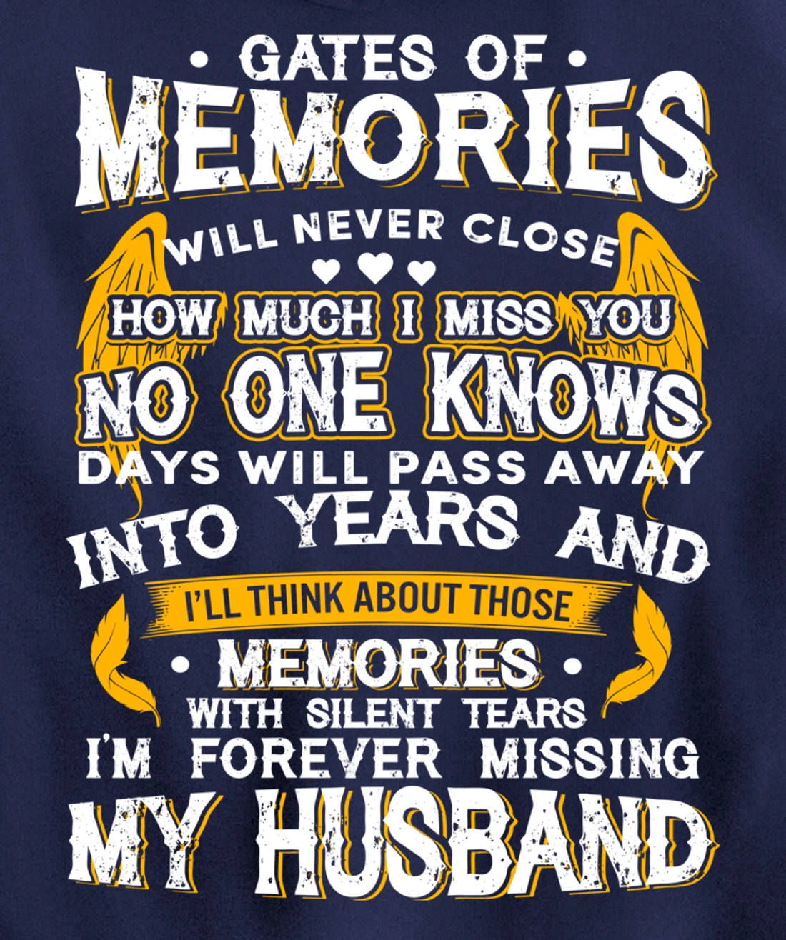 Gates of Memories will never close Forever Missing Husband Pullover Hoodie