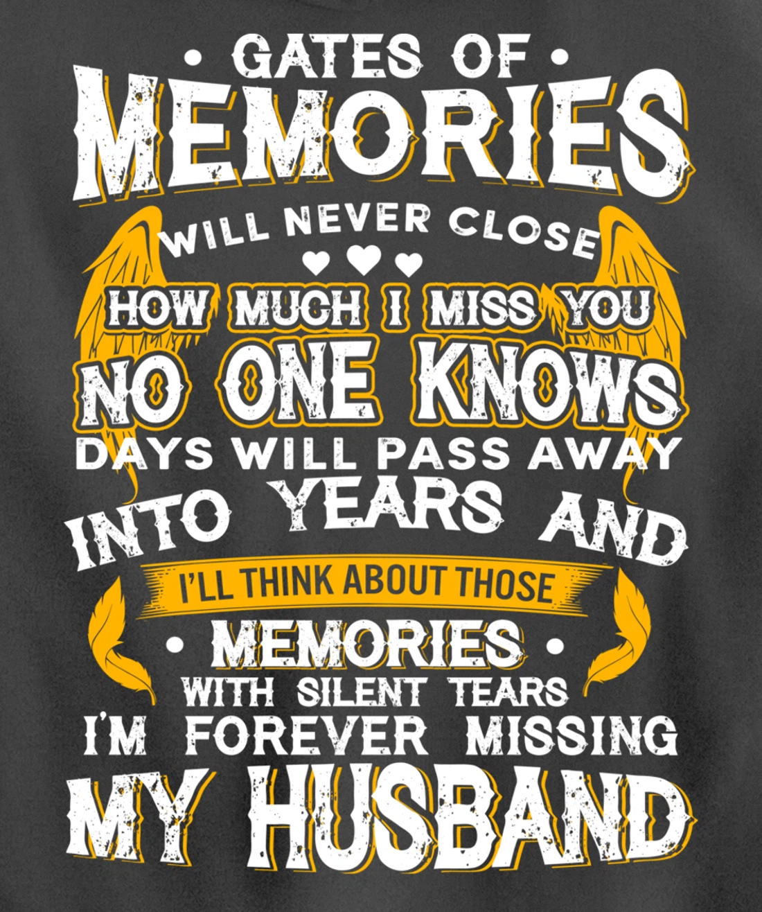 Gates of Memories will never close Forever Missing Husband Pullover Hoodie