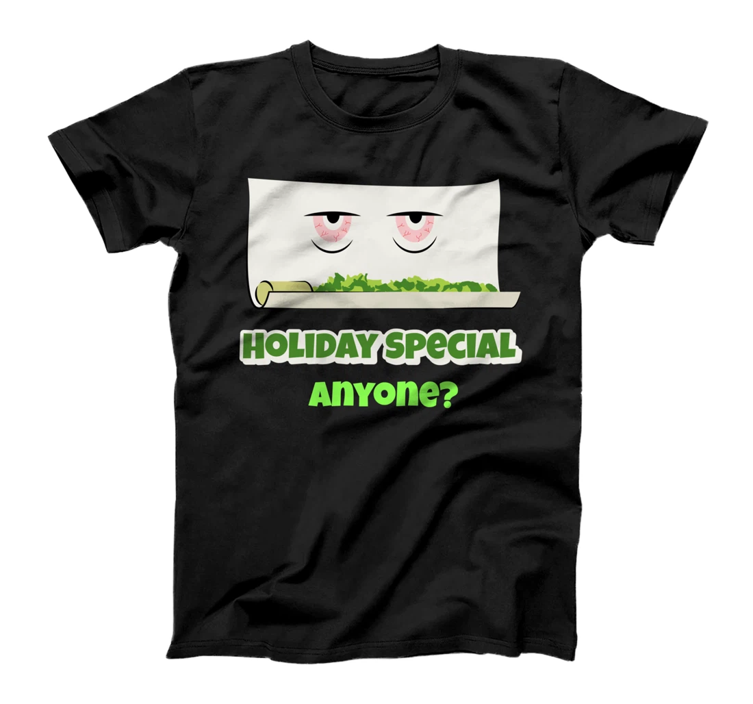 T-Shirt weed funny: Holiday special - novelty design 420 CBD T-Shirt