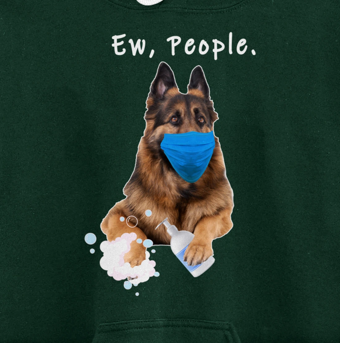 German Shepherd Ew People Dog Wearing A Face Mask Funny Gift Pullover Hoodie