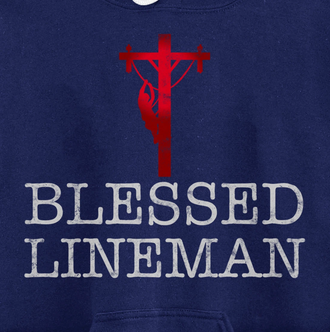 Blessed Lineman gift for Christian Lineman Pullover Hoodie
