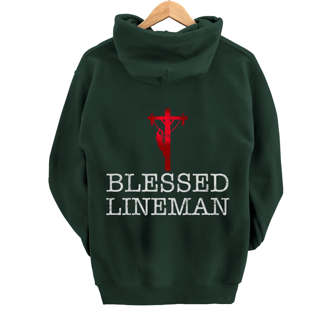 Blessed Lineman gift for Christian Lineman Pullover Hoodie