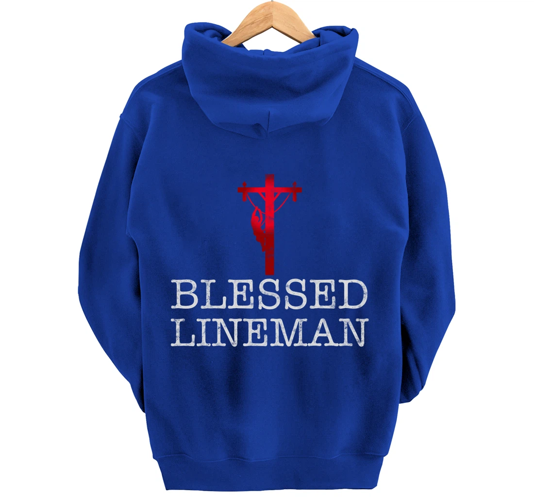 Blessed Lineman gift for Christian Lineman Pullover Hoodie
