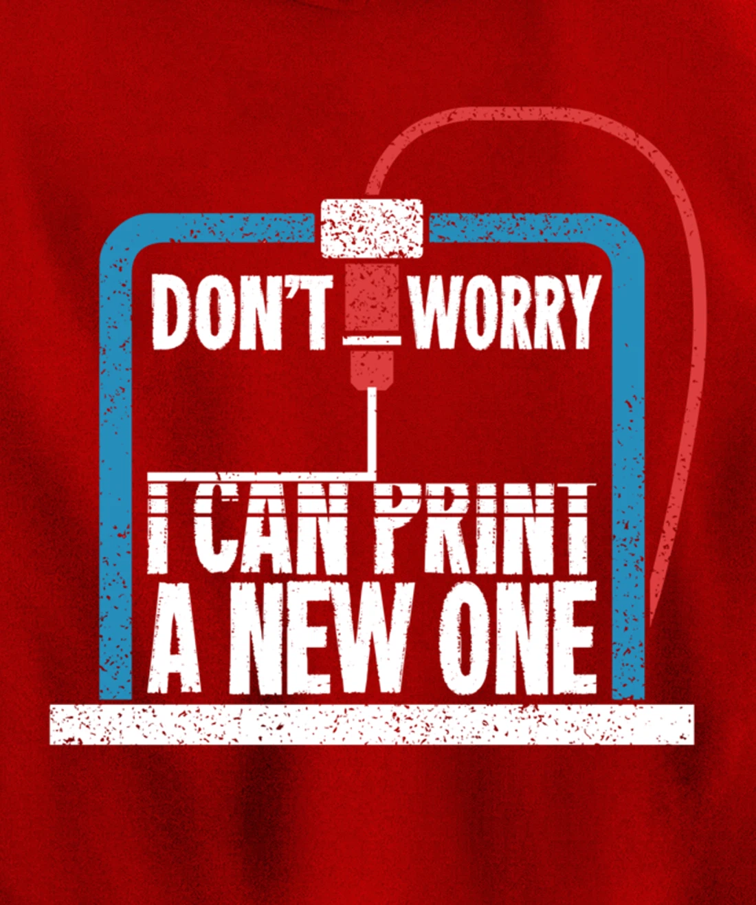 3D Printer Engineering Gift For A Print Engineer Pullover Hoodie