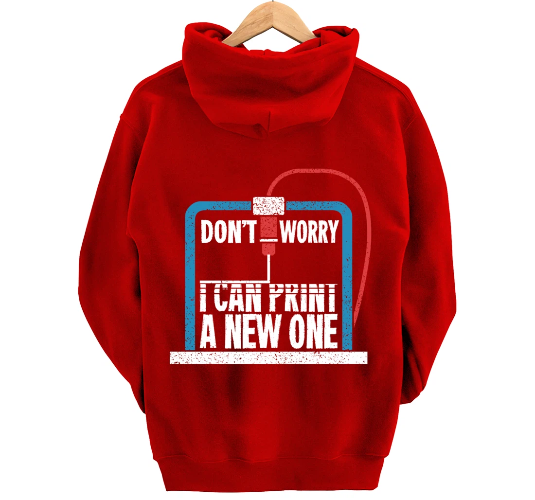 3D Printer Engineering Gift For A Print Engineer Pullover Hoodie