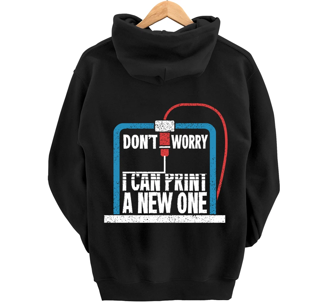 3D Printer Engineering Gift For A Print Engineer Pullover Hoodie