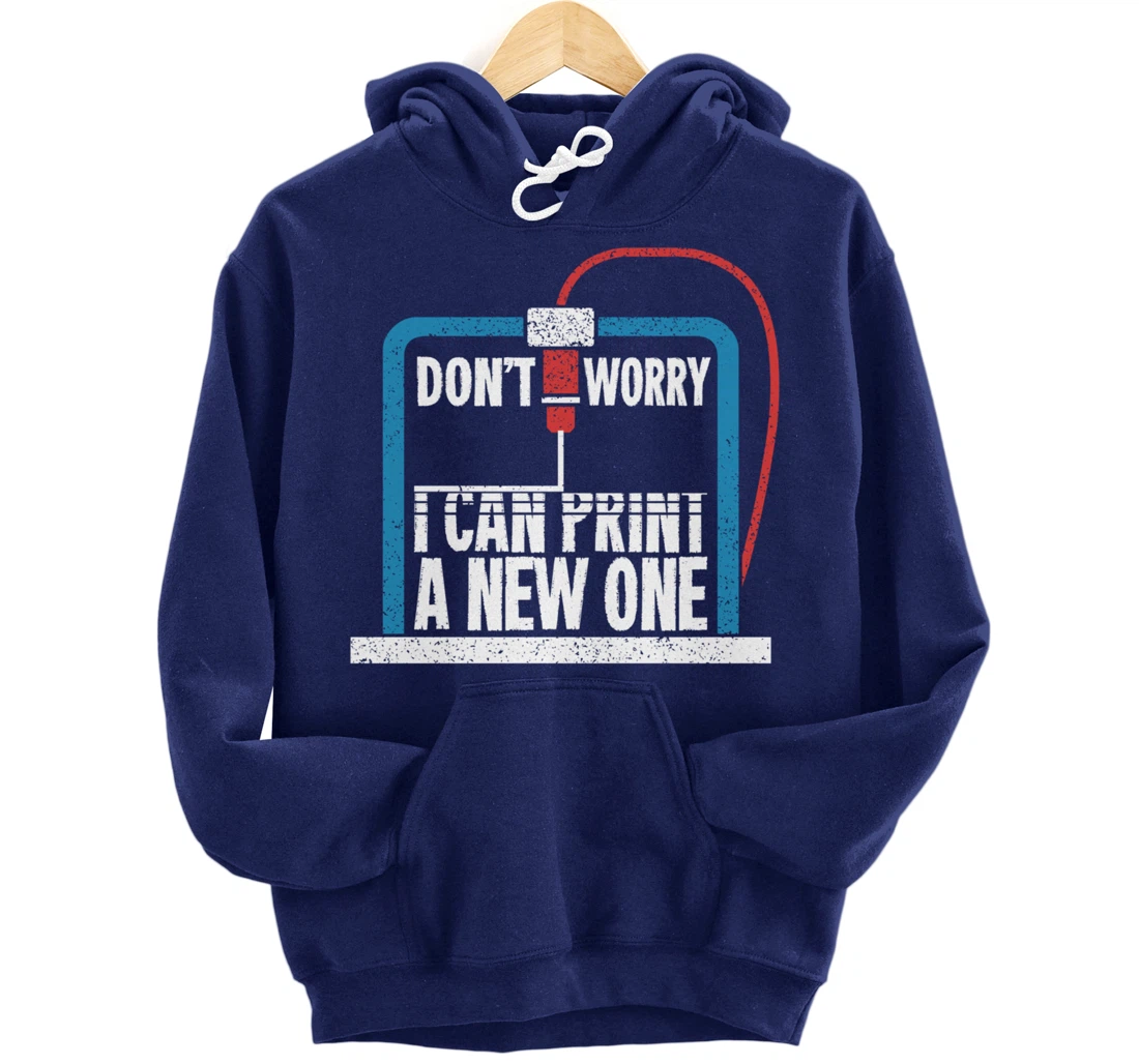 3D Printer Engineering Gift For A Print Engineer Pullover Hoodie