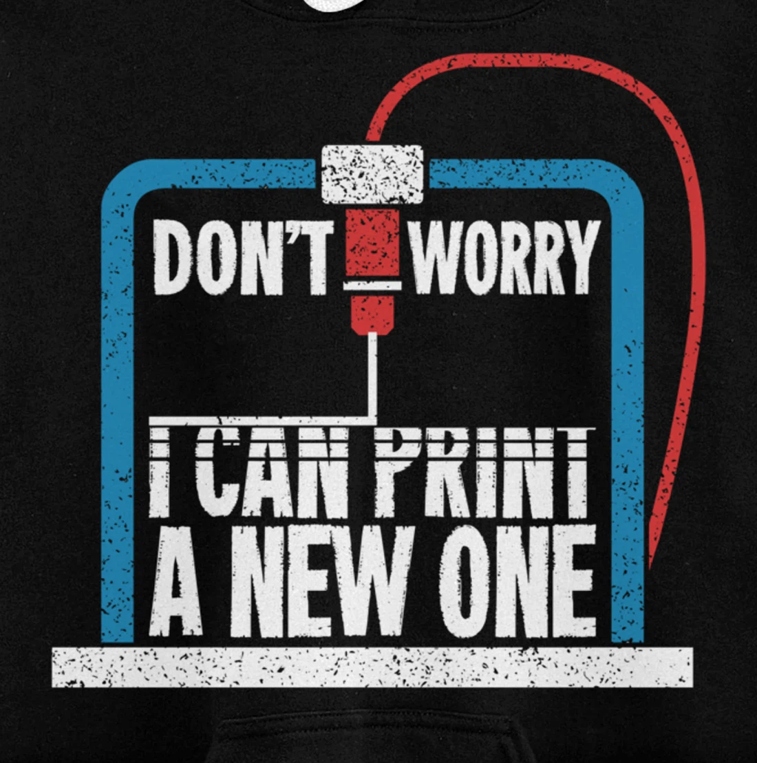 3D Printer Engineering Gift For A Print Engineer Pullover Hoodie