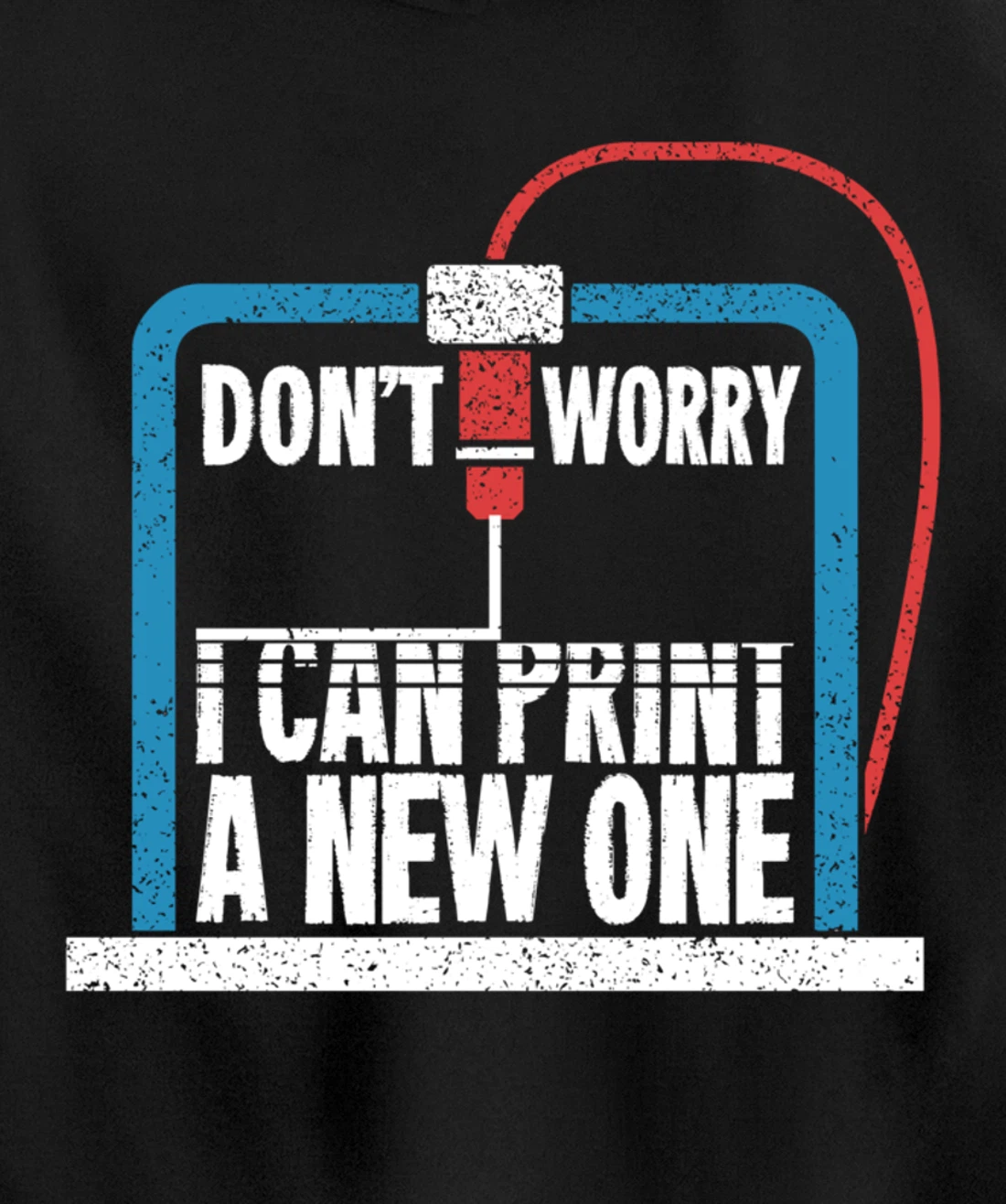 3D Printer Engineering Gift For A Print Engineer Pullover Hoodie