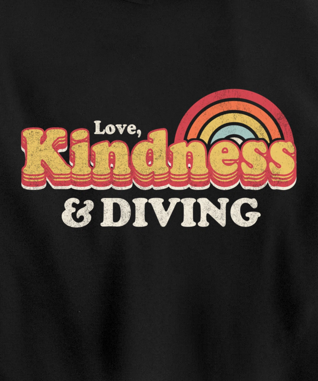 Funny Diving Design, Love, Kindness And Diving Pullover Hoodie