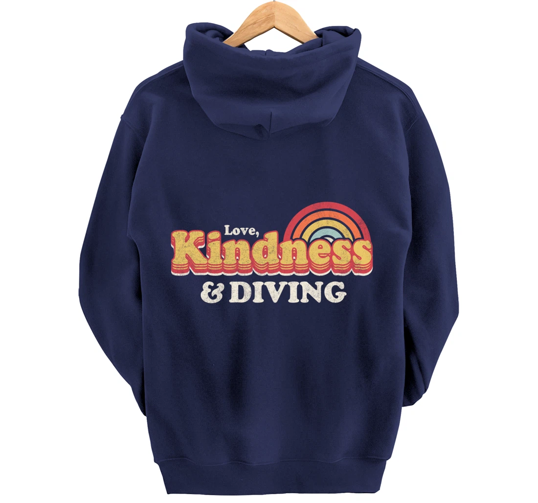 Funny Diving Design, Love, Kindness And Diving Pullover Hoodie