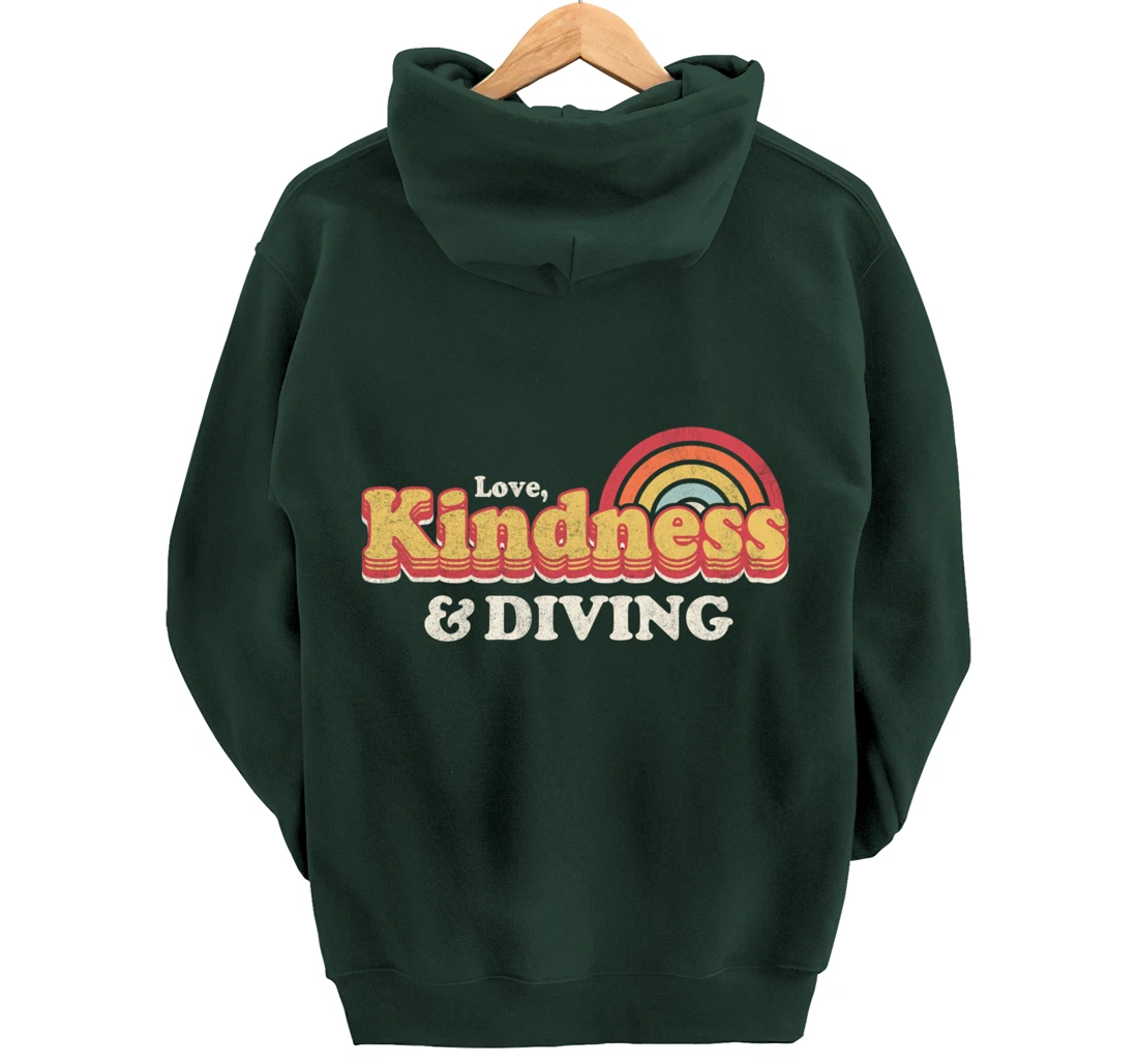 Funny Diving Design, Love, Kindness And Diving Pullover Hoodie
