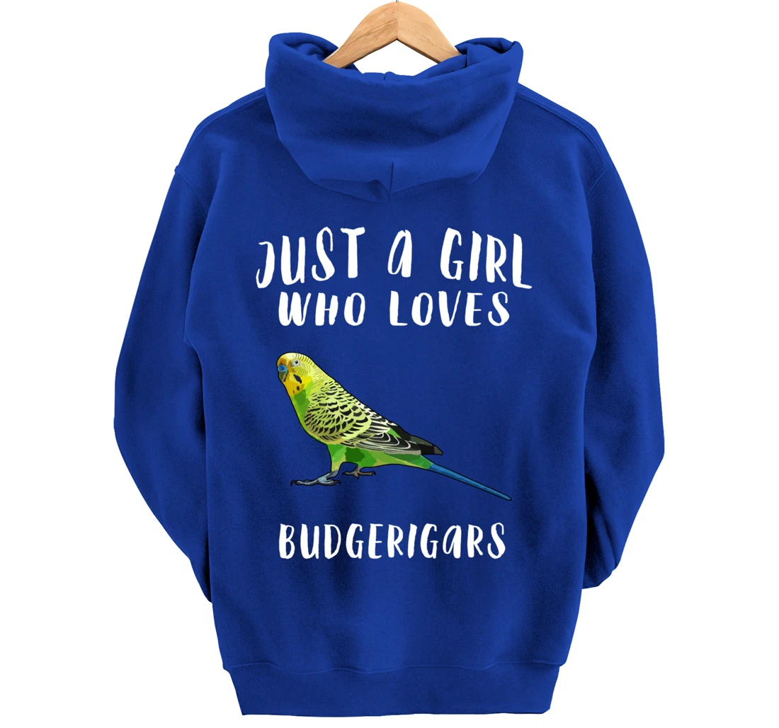 Just A Girl Who Loves Budgerigar Bird Lover Gift Pullover Hoodie