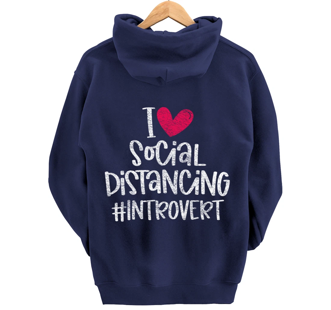 I Love Social Distancing Grunge Heart Funny Introvert Gift Pullover Hoodie