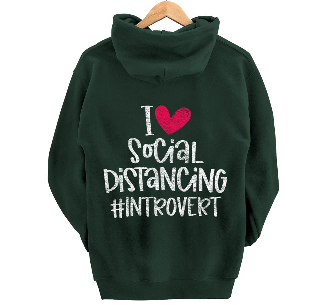 I Love Social Distancing Grunge Heart Funny Introvert Gift Pullover Hoodie