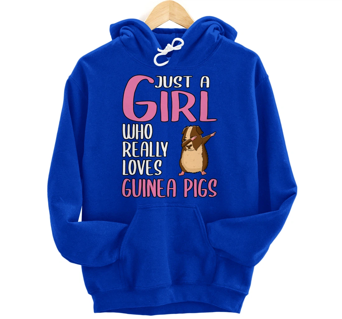 Womens Gift Just A Girl Who Really Loves Guinea Pigs Pullover Hoodie